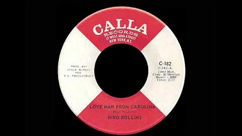 Bird Rollins - Love Man From Carolina