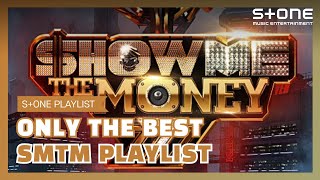 [Stone Music PLAYLIST] 역대급 쇼미더머니 경연곡 싹 다 가져옴｜SHOW ME THE MONEY