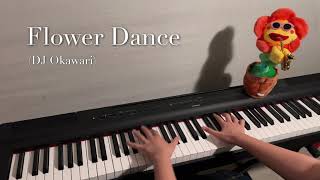 Flower Dance (Original Ver.) - DJ Okawari