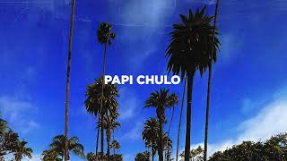 DROP THE CHEESE - PAPI CHULO