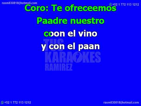 Actualizar 37+ imagen te ofrecemos padre nuestro karaoke