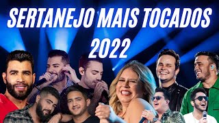 Mix Sertanejo 2022 - Musicas Sertanejas Mais Tocadas 2022 - Só As Melhores Músicas