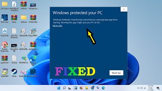 Smartscreen Prevented an Unrecognized App From Starting | Windows Defender | Windows 11 screenshot 2