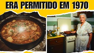 12 Comidas Ilegais Que Eram Comuns Nos Anos 70 Expedição Temperos Do Brasil