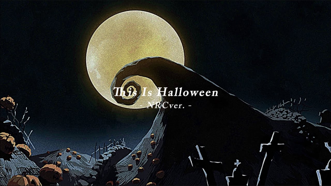 【和訳】This Is Halloween - NRCver. 【ツイステ】