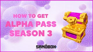 How to GET Sandbox Alpha PASS SEASON 3  FREE & Earn Crypto (Step by Step)