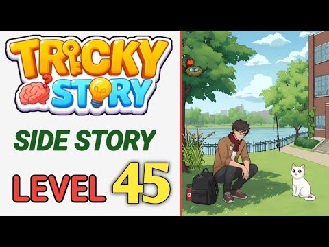 Tricky Story Side Story Level 45 Help Ethan feed the hungry cat Walkthrough