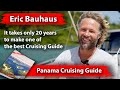 Eric Bauhaus, Panama Cruising Guide. How to make survey of sea bottom and aero photo-shooting
