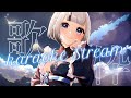 【#歌枠/#Karaoke♪】明日は休み！高評価300目指して朝まで歌うぞ～！【#Vtuber/鶴 羽衣子】