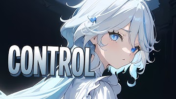 Nightcore - Control | Unknown Brain x Rival feat. Jex [Sped Up]