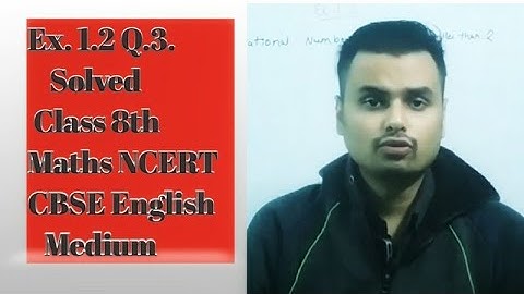 ex1.2 || q.3.Solved || Chapter 1 #rationalnumbers  #englishmedium|| #class8  #ncertmaths #cbse2021||