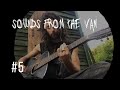 Sounds from the van 5  so blues tutorial