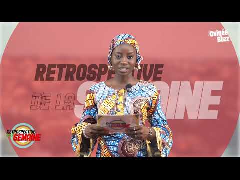Retrospective de la Semaine 🇬🇳 du 29/11/2025 sur GuineeBuzzTV