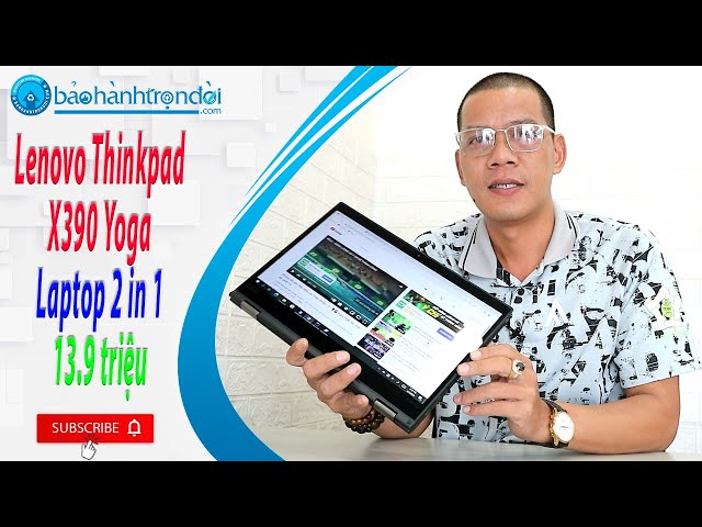 Lenovo Thinkpad X390 Yoga 2 in 1 - Cảm ứng, gập xoay 360, Gắn SIM 4G/LTE truy cập internet thoải mái