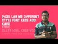 How to add Font in pixel Lab||Pixel Lab me Different Style Font kese Add kare||mantukitech