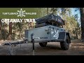 Turtleback Trailers Getaway Trail - Full Walk-Through