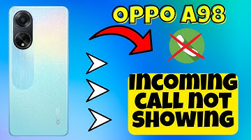 Oppo A98 Incoming call not showing || How to solve incoming call issues || Incoming call problems