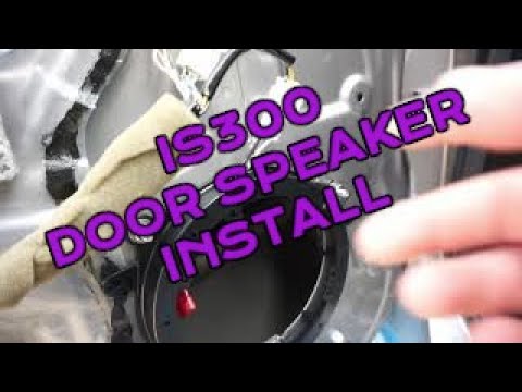 Lexus Is300 Door Speaker Install Complete Youtube