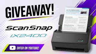 🎉 Win a Free Scanner! Ricoh ScanSnap iX2400! 📦 Enter to WIN Big! 🎁