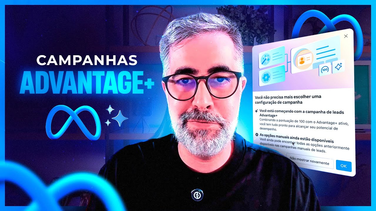 Campanha ADVANTAGE+ META: Como DESATIVAR e voltar a ter o CONTROLE ...