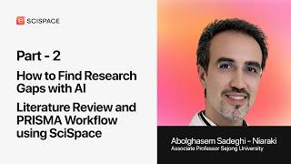 How to Find Research Gaps with AI | Literature Review &amp; PRISMA Workflow using SciSpace (Part 2)