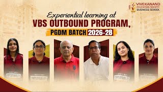 VBS Outbound Program | PGDM Batch 2026-28 | 