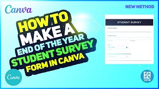 How to Make an End-of-the-Year Student Survey Form in Canva 2025