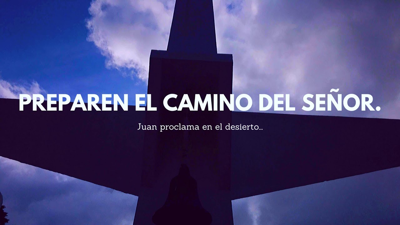 preparen-el-camino-del-se-or-youtube