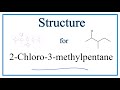 Understanding 2-Chloro-3-Methylpentane