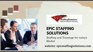 What exactly Epic Staffing Solutions is 