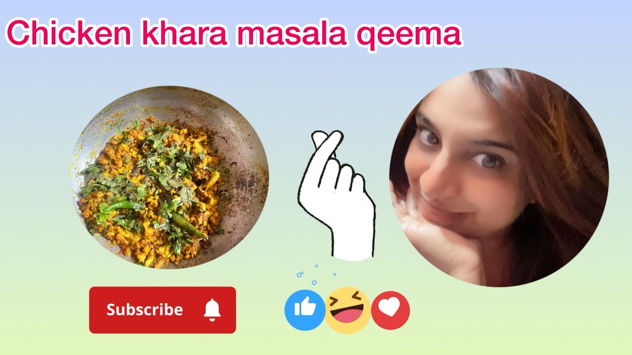 Chicken  khara masala keema