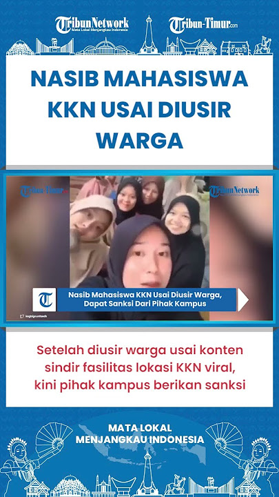 SHORT | Sanksi Mahasiswi KKN yang Viral Usai Konten Video Sindir Warga