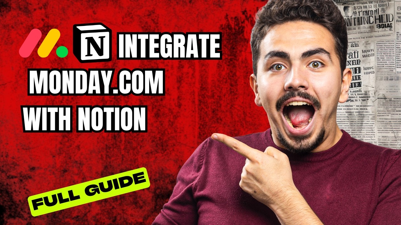 How to Integrate Monday.com with Notion [2026 Full Guide] - YouTube
