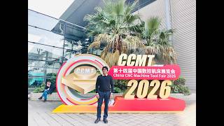 CCMT 2026 Shanghai- A pinnacle of CNC Machine Tools Expo in Asia