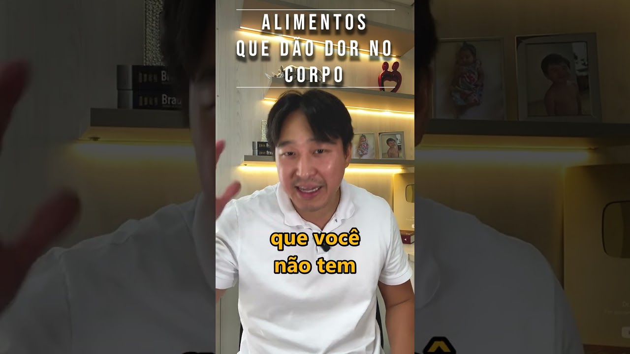 ALIMENTOS QUE DÃO DOR NO CORPO. #shorts