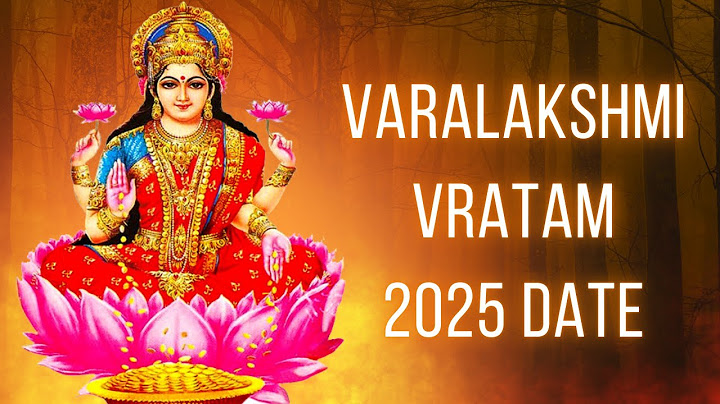 వరలక్ష్మీ వ్రతం 2025 తేదీ - వరలక్ష్మీ వ్రతం ఎప్పుడు 2025 - వరలక్ష్మీ వ్రతం 2025 శుభాకాంక్షలు