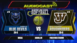 #5 Danville (24-5) vs #4 West Jefferson (25-5) - D6 SOFTBALL State Championship (Audiocast) screenshot 3