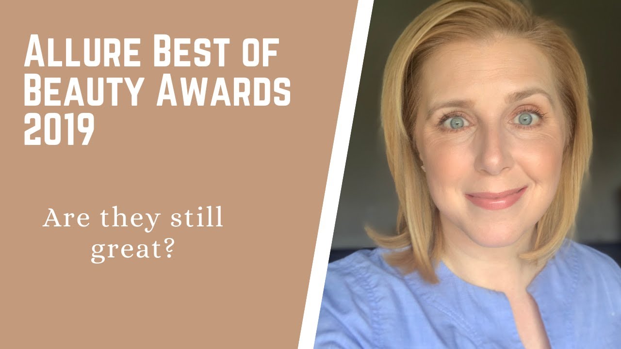 Allure Best of Beauty 2019:  Are they still winners?????? 