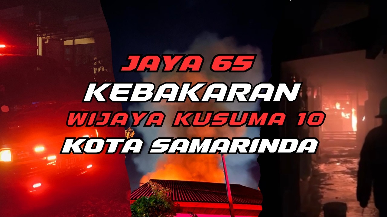 #43 FAST RESPONE // FULL JALUR + FULL TKP // Kebakaran Jalan Wijaya Kusuma 10 Kota Samarinda