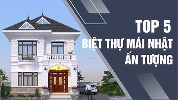 Chiêm ngưỡng TOP 5 mẫu thiết kế biệt thự mái Nhật mặt tiền 10m -12m sang trọng, đẳng cấp