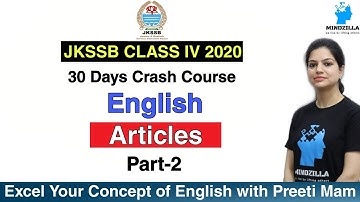 JKSSB CLASS IV 2020 | 30 Days Crash Course | English | Articles | Part-2 | By Preeti Ma