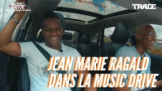 JEAN MARIE RAGALD dans la Music Drive #MusicDrive