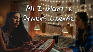 all i want / drivers license mashup - olivia rodrigo