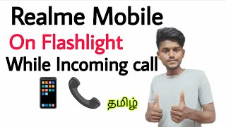 how to on flashlight while incoming call in realme | realme mobile call flashlight on | tamil screenshot 3