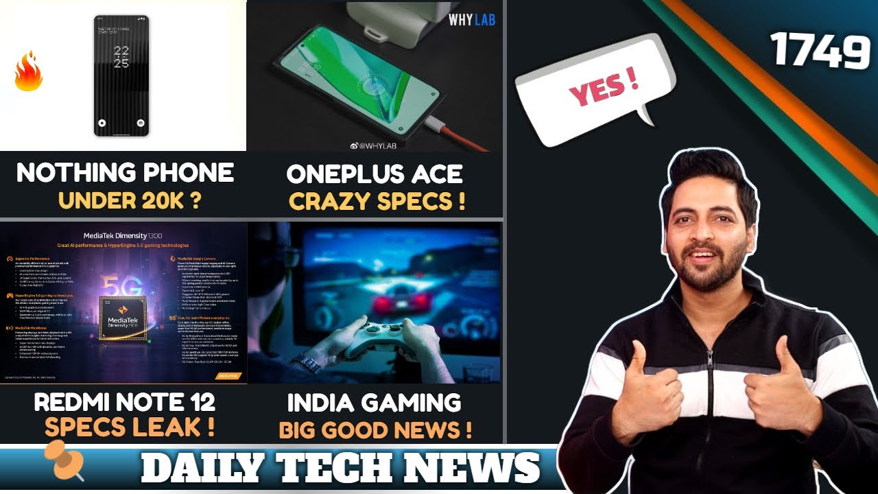 Nothing Budget Phone😍,Redmi Note 12 Specs,Oneplus ACE Launch,iQOO Z6 Pro Price,WhatsApp Update😲