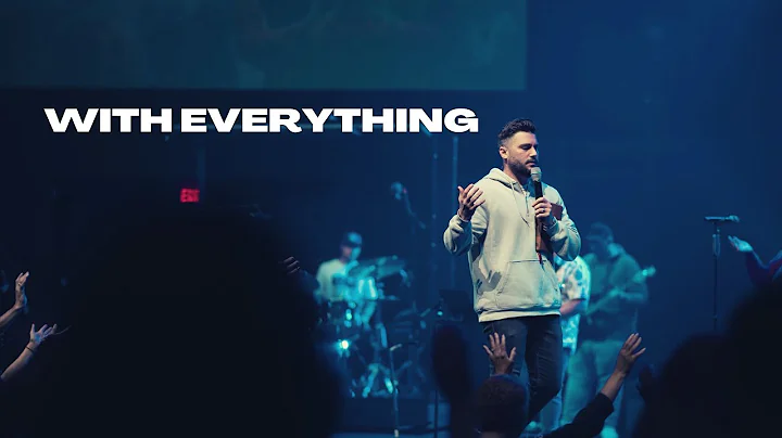 With Everything | William Hinn & UPPERROOM