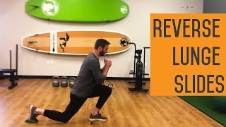 Reverse Lunge Slides | Advanced Lunge Variation