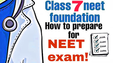 How to Prepare for Neet in Class 7 | NEET Preparation | Hamari kaksha