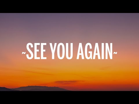 Wiz Khalifa - See You Again ft. Charlie Puth (Lyrics)