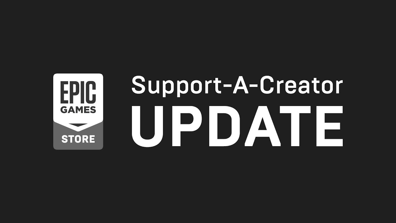 Creator Program Update (2/5) - Support-A-Creator for any game on the Epic Games Store!